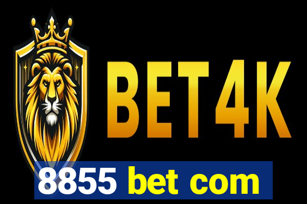 8855 bet com